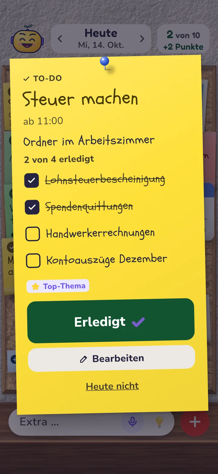 Ein geöffneter Zettel „Steuer machen“ mit Checkliste: zwei von vier Punkten abgehakt, darunter der Knopf „Erledigt“.